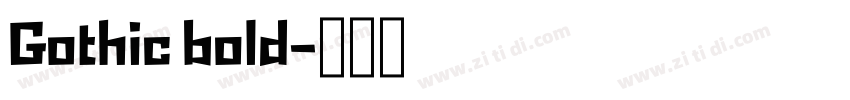 Gothic bold字体转换